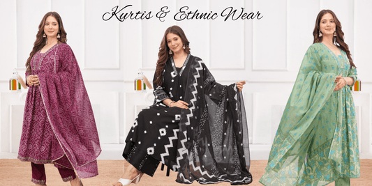 Kurtis & Ethnic Wear: Timeless Styles for Every Occasion